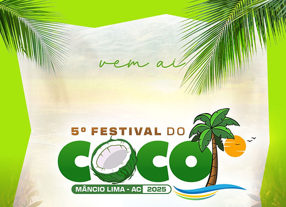 Festival do Coco está de volta: três dias de festa, cultura, agronegócio e grandes atrações em Mâncio Lima